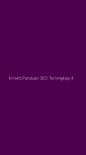 Tampilan Antarmuka Aplikasi Kris4d Panduan Seo Terlengkap - 4