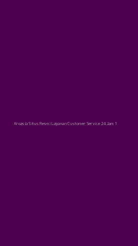 Tampilan Antarmuka Aplikasi Kroasia Situs Resmi Layanan Customer Service 24jam - 1