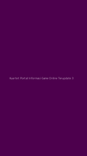 Tampilan Antarmuka Aplikasi Kuartet Portal Informasi Game Online Terupdate - 3