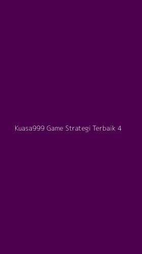 Tampilan Antarmuka Aplikasi Kuasa999 Game Strategi Terbaik - 4