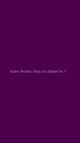Tampilan Antarmuka Aplikasi Kubet Prediksi Bola Jitu Malam Ini - 1