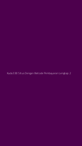 Tampilan Antarmuka Aplikasi Kuda338 Situs Dengan Metode Pembayaran Lengkap - 2
