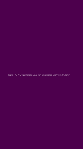 Tampilan Antarmuka Aplikasi Kunci 777 Situs Resmi Layanan Customer Service 24jam - 1