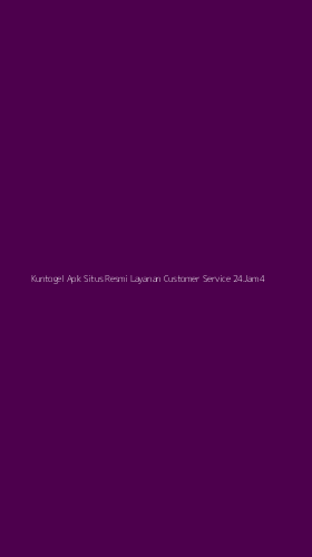 Tampilan Antarmuka Aplikasi Kuntogel Apk Situs Resmi Layanan Customer Service 24jam - 4