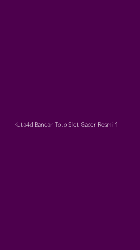 Tampilan Antarmuka Aplikasi Kuta4d Bandar Toto Slot Gacor Resmi - 1