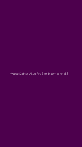 Tampilan Antarmuka Aplikasi Kvtoto Daftar Akun Pro Slot Internasional - 3