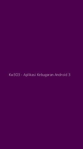 Tampilan Antarmuka Aplikasi Kw303 - Aplikasi Kebugaran Android - 3