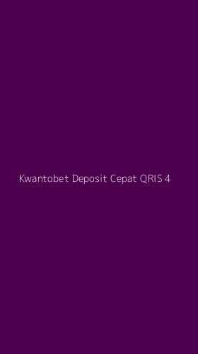 Tampilan Antarmuka Aplikasi Kwantobet Deposit Cepat Qris - 4