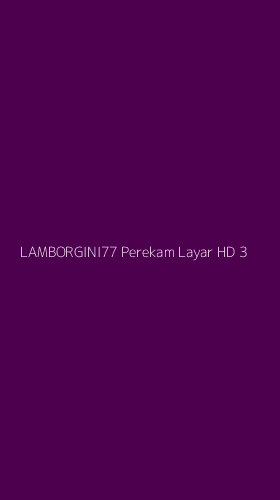 Tampilan Antarmuka Aplikasi Lamborgini77 Perekam Layar Hd - 3