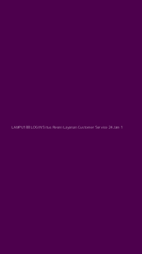 Tampilan Antarmuka Aplikasi Lampu188 Login Situs Resmi Layanan Customer Service 24jam - 1