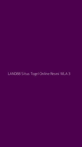 Tampilan Antarmuka Aplikasi Land88 Situs Togel Online Resmi Wla - 3