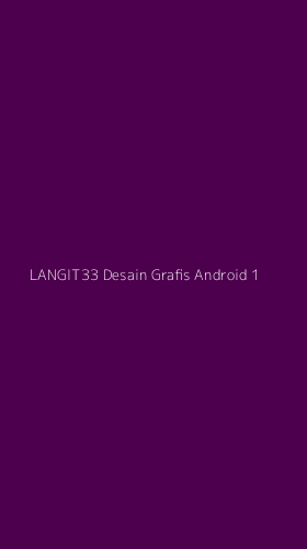 Tampilan Antarmuka Aplikasi Langit33 Desain Grafis Android - 1