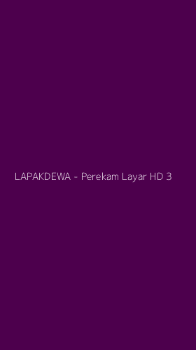 Tampilan Antarmuka Aplikasi LAPAKDEWA - Perekam Layar HD - 3