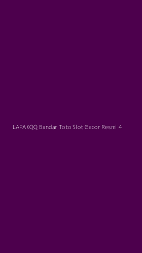 Tampilan Antarmuka Aplikasi Lapakqq Bandar Toto Slot Gacor Resmi - 4