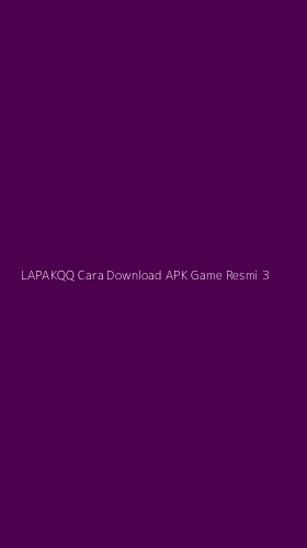 Tampilan Antarmuka Aplikasi Lapakqq Cara Download Apk Game Resmi - 3