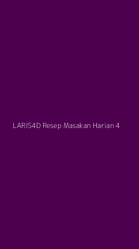 Tampilan Antarmuka Aplikasi Laris4d Resep Masakan Harian - 4