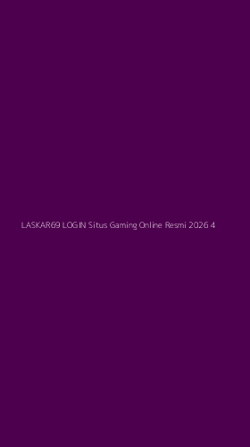 Tampilan Antarmuka Aplikasi Laskar69 Login Situs Gaming Online Resmi 2026 - 4