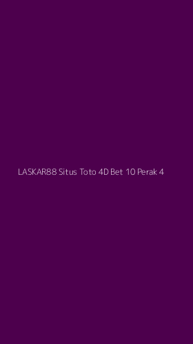 Tampilan Antarmuka Aplikasi Laskar88 Situs Toto 4d Bet 10 Perak - 4