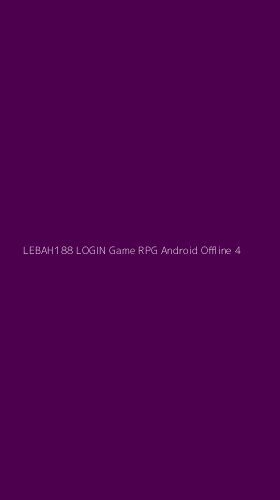 Tampilan Antarmuka Aplikasi Lebah188 Login Game Rpg Android Offline - 4