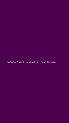 Tampilan Antarmuka Aplikasi Lego33 Agen Slot Bonus Rollingan Terbesar - 4