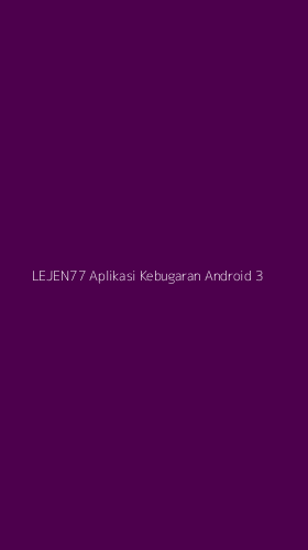 Tampilan Antarmuka Aplikasi Lejen77 Aplikasi Kebugaran Android - 3