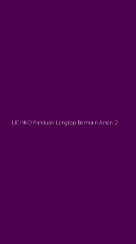 Tampilan Antarmuka Aplikasi Licin4d Panduan Lengkap Bermain Aman - 2