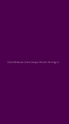 Tampilan Antarmuka Aplikasi Liga338 Bandar Online Dengan Winrate Tertinggi - 4