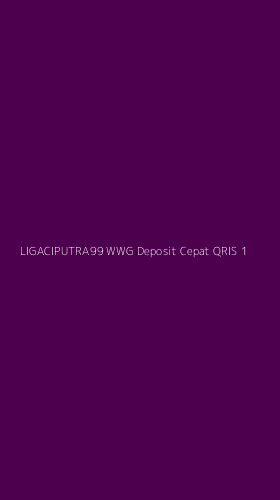 Tampilan Antarmuka Aplikasi Ligaciputra99 Wwg Deposit Cepat Qris - 1