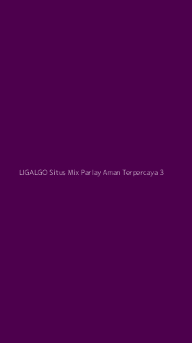 Tampilan Antarmuka Aplikasi Ligalgo Situs Mix Parlay Aman Terpercaya - 3