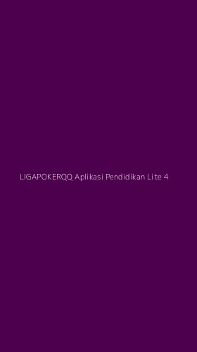 Tampilan Antarmuka Aplikasi Ligapokerqq Aplikasi Pendidikan Lite - 4