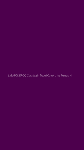 Tampilan Antarmuka Aplikasi Ligapokerqq Cara Main Togel Colok Jitu Pemula - 4