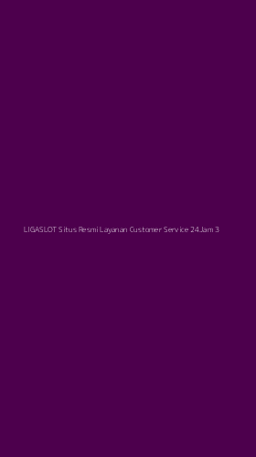 Tampilan Antarmuka Aplikasi Ligaslot Situs Resmi Layanan Customer Service 24jam - 3