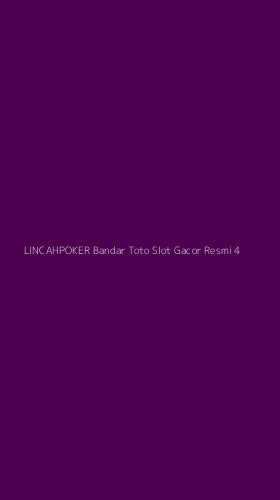 Tampilan Antarmuka Aplikasi Lincahpoker Bandar Toto Slot Gacor Resmi - 4