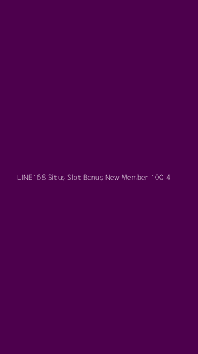 Tampilan Antarmuka Aplikasi Line168 Situs Slot Bonus New Member 100 - 4
