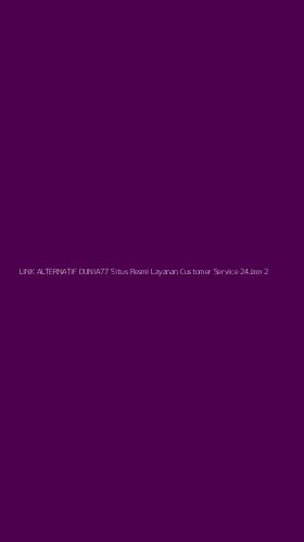 Tampilan Antarmuka Aplikasi Link Alternatif Dunia77 Situs Resmi Layanan Customer Service 24jam - 2