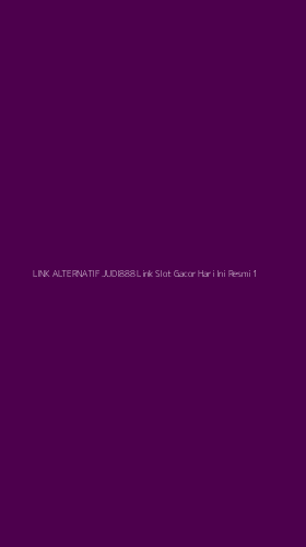 Tampilan Antarmuka Aplikasi Link Alternatif Judi888 Link Slot Gacor Hari Ini Resmi - 1