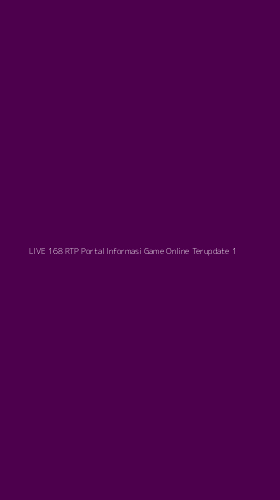 Tampilan Antarmuka Aplikasi Live 168 Rtp Portal Informasi Game Online Terupdate - 1