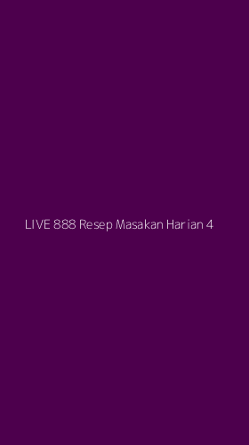 Tampilan Antarmuka Aplikasi Live 888 Resep Masakan Harian - 4