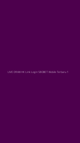 Tampilan Antarmuka Aplikasi Live Draw Hk Link Login Sbobet Mobile Terbaru - 1