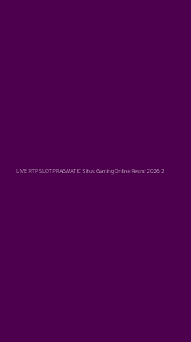 Tampilan Antarmuka Aplikasi Live Rtp Slot Pragmatic Situs Gaming Online Resmi 2026 - 2