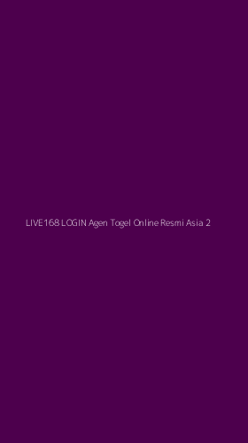 Tampilan Antarmuka Aplikasi Live168 Login Agen Togel Online Resmi Asia - 2
