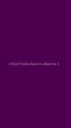 Tampilan Antarmuka Aplikasi Live22 Prediksi Bola Jitu Malam Ini - 3