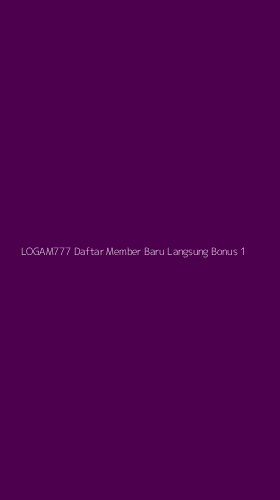 Tampilan Antarmuka Aplikasi Logam777 Daftar Member Baru Langsung Bonus - 1