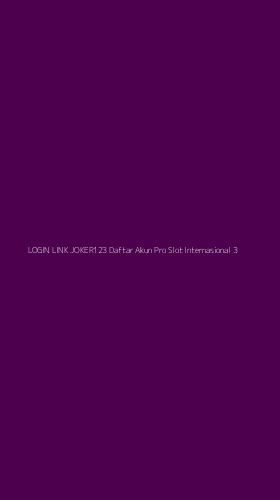 Tampilan Antarmuka Aplikasi Login Link Joker123 Daftar Akun Pro Slot Internasional - 3