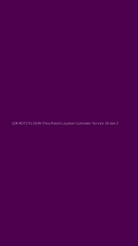 Tampilan Antarmuka Aplikasi Lokasi123 Login Situs Resmi Layanan Customer Service 24jam - 2