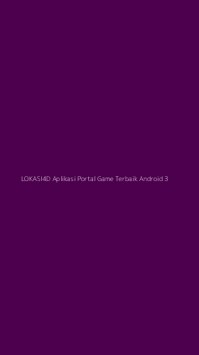 Tampilan Antarmuka Aplikasi Lokasi4d Aplikasi Portal Game Terbaik Android - 3