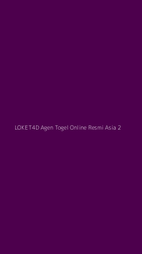 Tampilan Antarmuka Aplikasi Loket4d Agen Togel Online Resmi Asia - 2