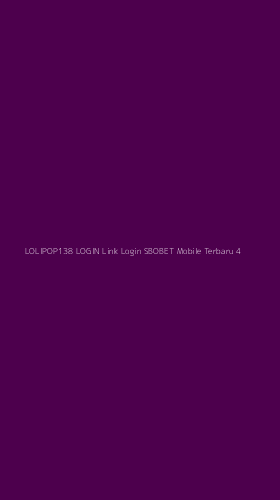 Tampilan Antarmuka Aplikasi Lolipop138 Login Link Login Sbobet Mobile Terbaru - 4