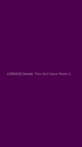Tampilan Antarmuka Aplikasi Lombaqq Bandar Toto Slot Gacor Resmi - 2