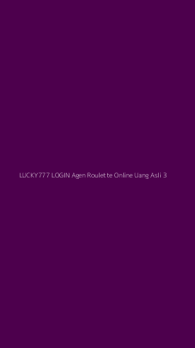 Tampilan Antarmuka Aplikasi Lucky777 Login Agen Roulette Online Uang Asli - 3
